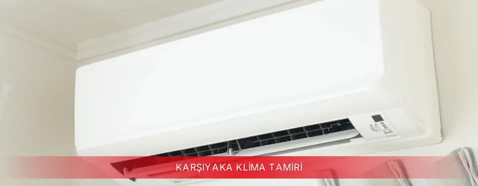 Karşıyaka İlçemi Dijitsu Klima Tamiri